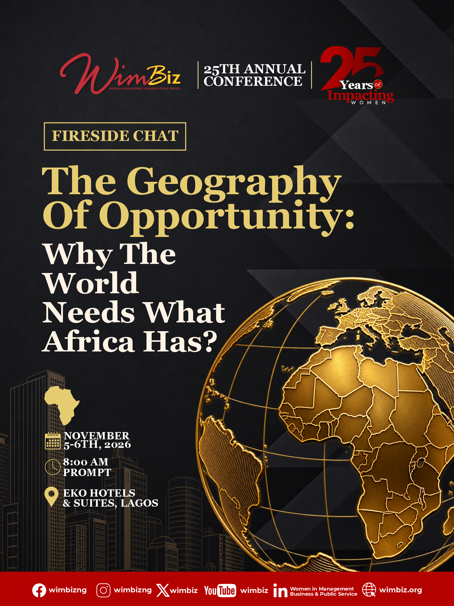 THE GEOGRAPHY OF OPPORTUNITY: WHY THE WORLD NEEDS WHAT AFRICA HAS?
