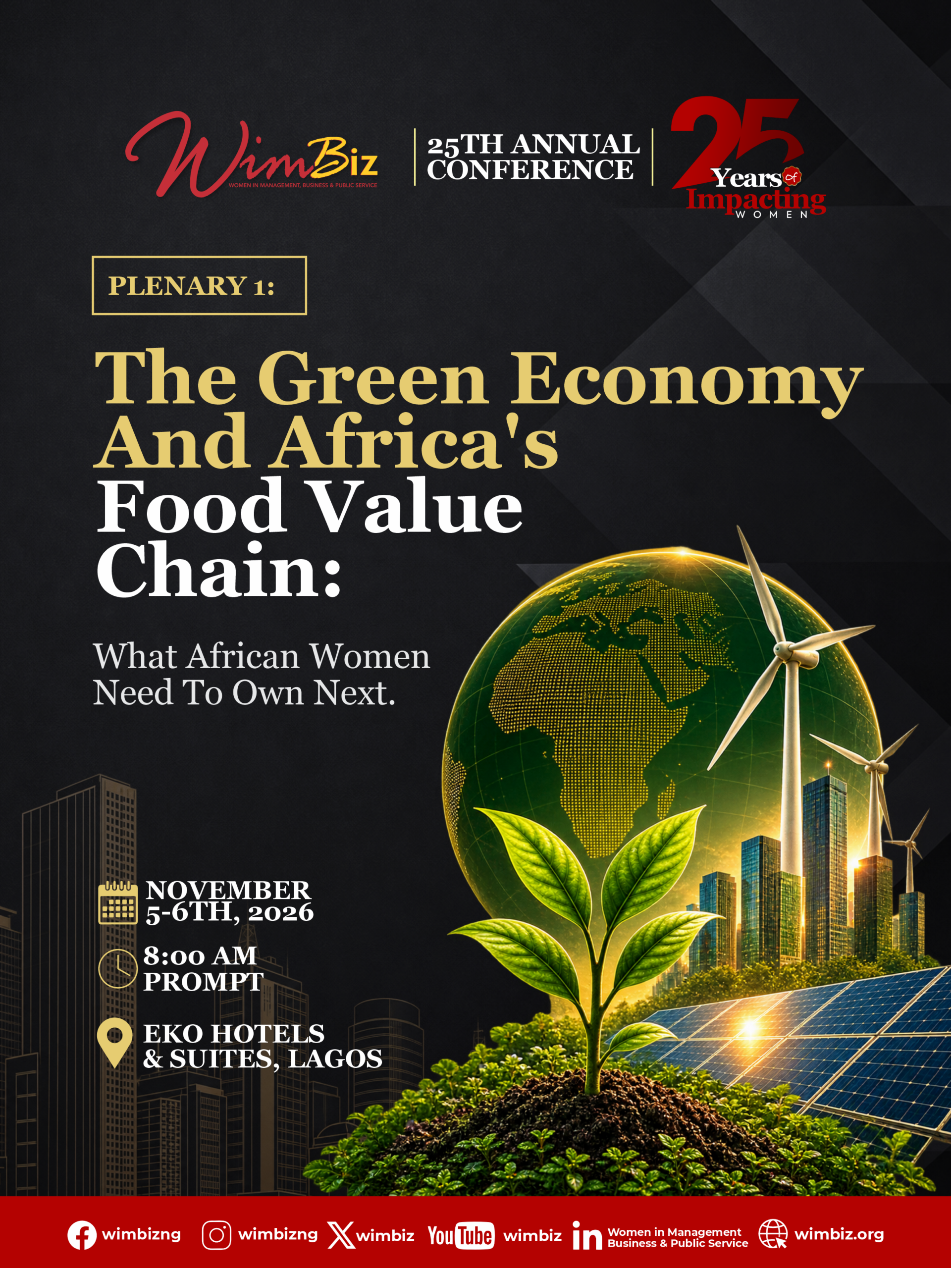 THE GREEN ECONOMY AND AFRICA’S FOOD VALUE CHAIN: WHAT AFRICAN WOMEN NEED TO OWN NEXT